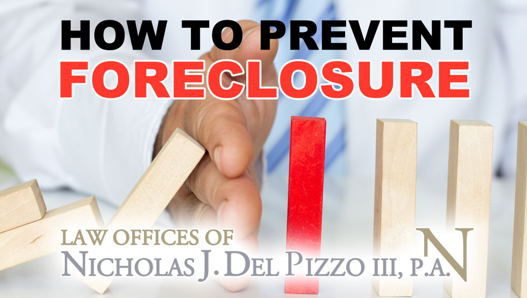 How to prevent foreclosure on your home