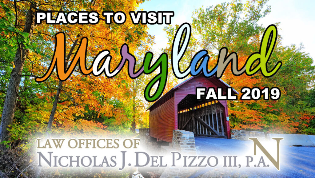 Places to Visit This Fall in Maryland Nick Del Pizzo